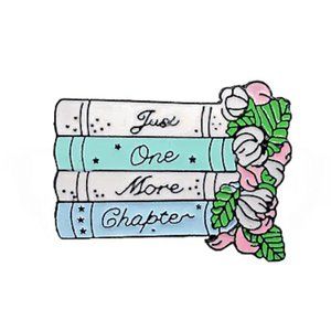 Cute Bookish Theme Enamel Pin/Brooches, "Just One More Chapter."